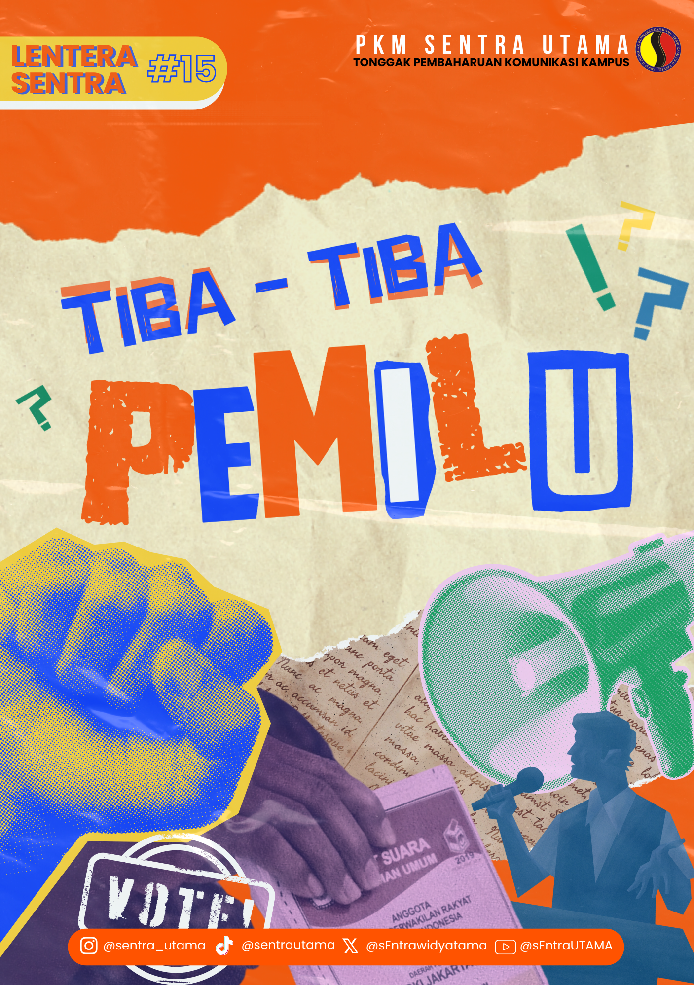 Lentera Edisi 15 : Tiba - tiba Pemilu 1 Buletin edisi 15 : tiba-tiba-pemilu