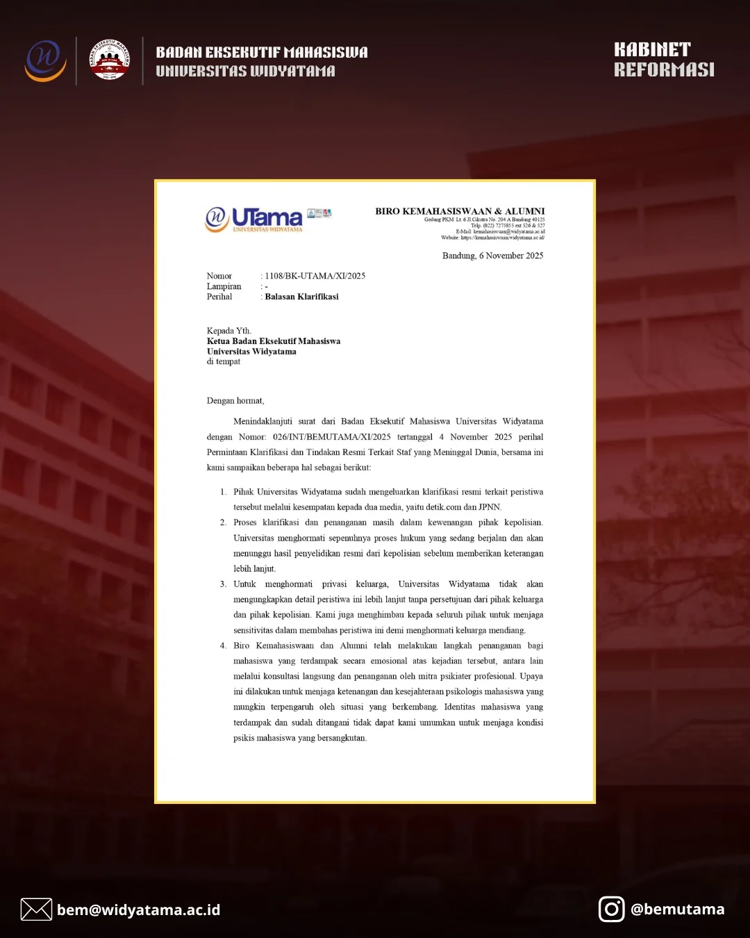 Pernyataan Resmi Kampus Terkait Peristiwa di Gedung B 1 Pembaruan Informasi Resmi Terkait Insiden Gedung B BEM UTAMA telah menerima surat balasan klar 2