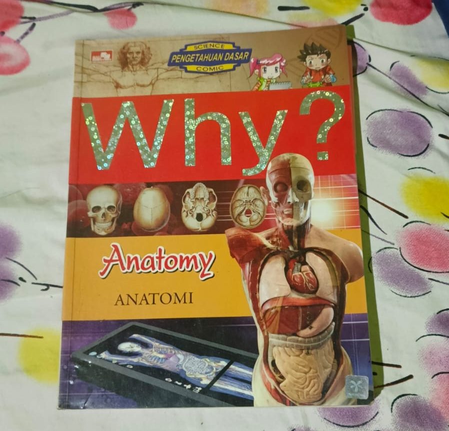 Belajar Anatomi Tanpa Pusing: Review buku Komik Why? Anatomy 1 Foto sampul depan buku fisik komik edukasi "Why? Anatomy - Anatomi".